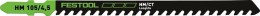 Festool Brzeszczot do wyrzynarki HM 105/4,5 486560