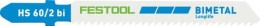 Festool Brzeszczot do wyrzynarki HS 60/2 BI/5 486557
